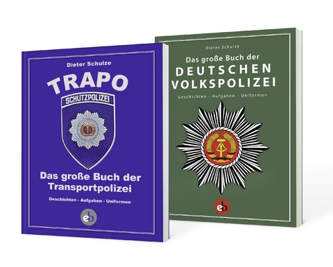 SPARPAKET - Die Polizeiorgane der DDR - Dieter Schulze