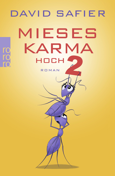 Mieses Karma hoch 2 - David Safier