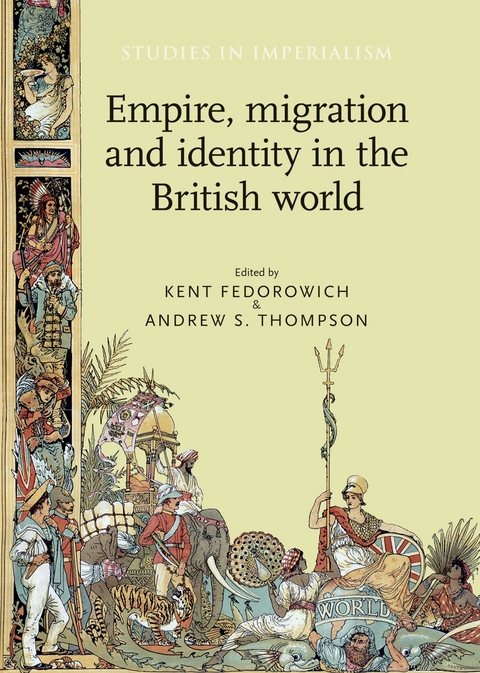 Empire, migration and identity in the British World - 