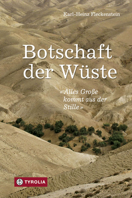 Botschaft der Wüste - Karl-Heinz Fleckenstein