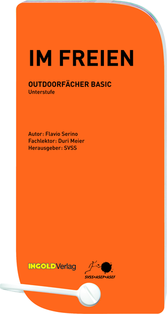 Im Freien - Outdoorfächer Basic - Flavio Serino, Duri Meier