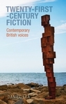 Twenty-First-Century Fiction -  Daniel Lea