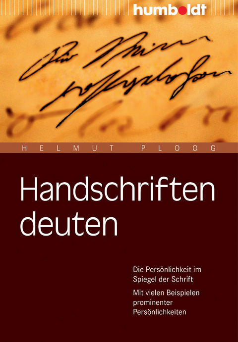 Handschriften deuten - Dr. Helmut Ploog