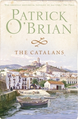 The Catalans - Patrick O’Brian