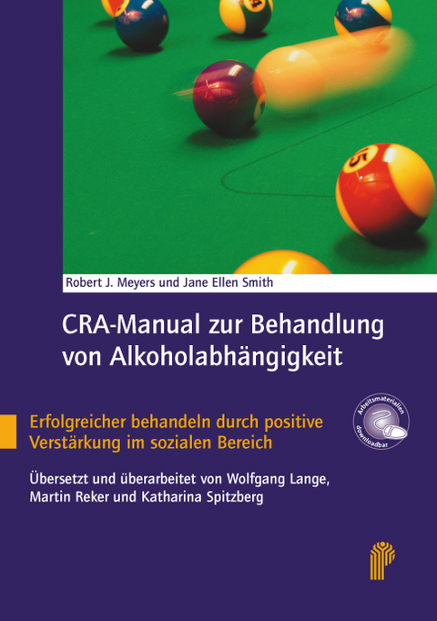 CRA-Manual zur Behandlung von Alkoholabhängigkeit - Robert Meyers, Jane E Smith