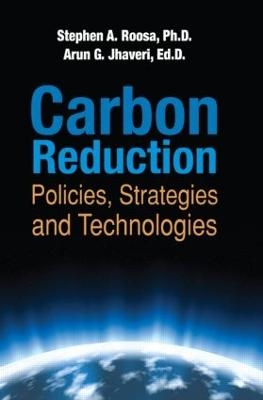 Carbon Reduction - Stephen A. Roosa, Arun G. Jhaveri