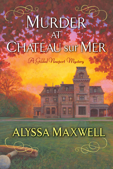 Murder at Chateau sur Mer -  Alyssa Maxwell