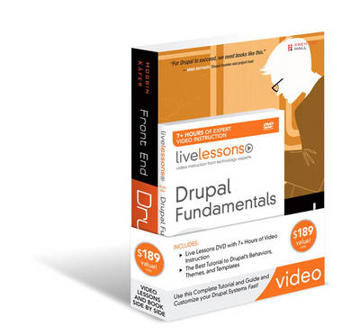 Drupal Fundamentals LiveLesson Bundle - Emma Jane Hogbin, Konstantin Kafer