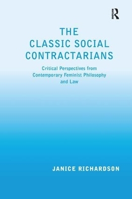 The Classic Social Contractarians - Janice Richardson