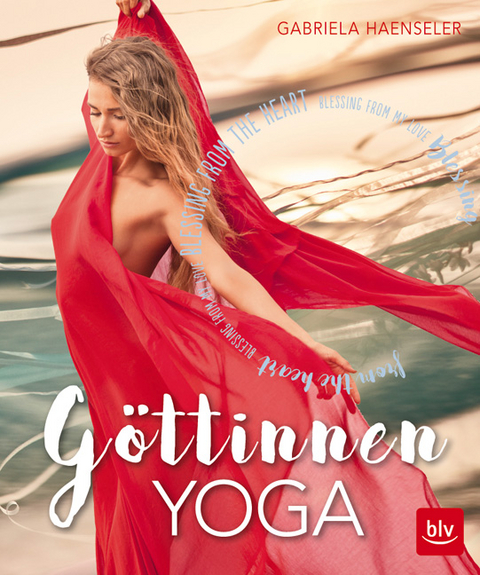 Göttinnen-Yoga - Gabriela Haenseler