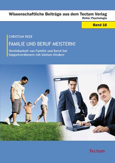 Familie und Beruf meistern! - Christian Reeb