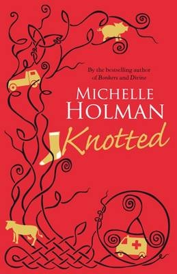 Knotted - Michelle Holman