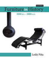 Furniture in History - Leslie Pina