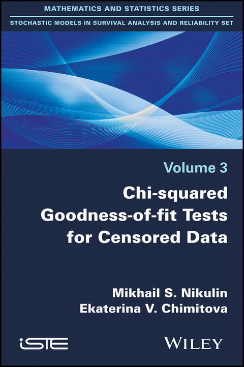 Chi-squared Goodness-of-fit Tests for Censored Data -  Ekaterina V. Chimitova,  Mikhail S. Nikulin