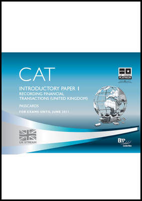 CAT - 1 Recording Financial Transactions -  BPP Learning Media