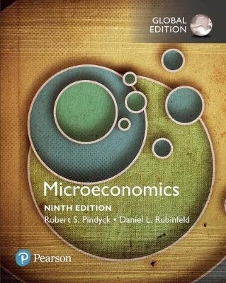 Microeconomics, Global Edition -  Robert Pindyck,  Daniel Rubinfeld