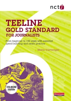 NCTJ Teeline Gold Standard for Journalists - Marie Cartwright