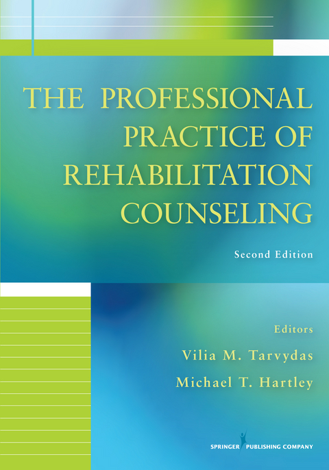 Professional Practice of Rehabilitation Counseling - 
