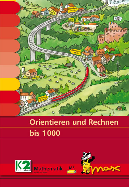 Max-Lernkarten: Orientieren und Rechnen bis 1000
