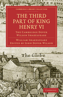 The Third Part of King Henry VI, Part 3 - William Shakespeare