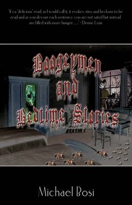 Boogeymen and Bedtime Stories - Michael Bosi