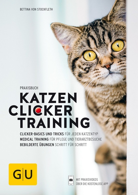 Praxisbuch Katzen-Clickertraining - Bettina von Stockfleth