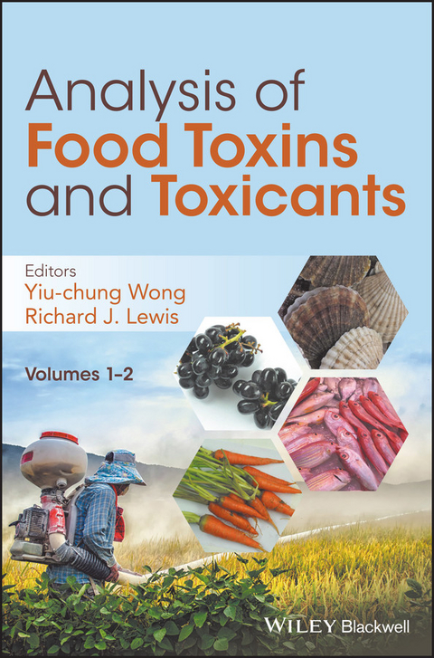 Analysis of Food Toxins and Toxicants - 