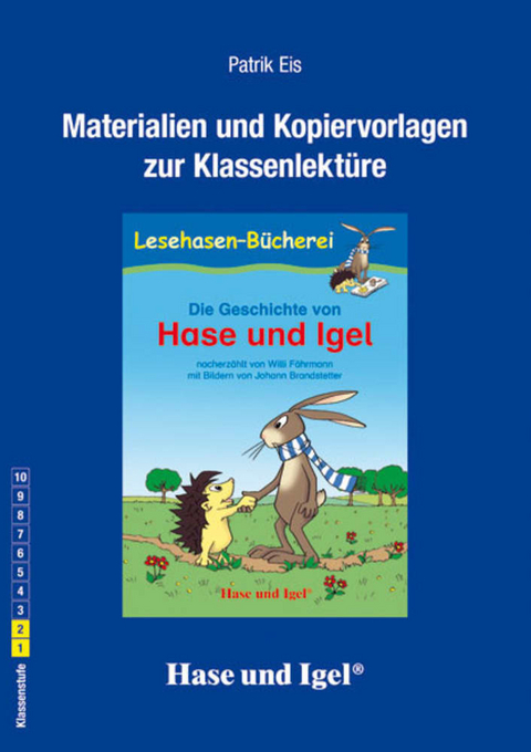 Begleitmaterial: Die Geschichte von Hase und Igel - Patrik Eis