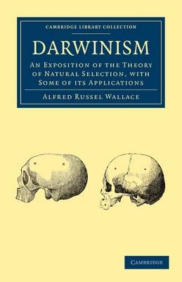 Darwinism - Alfred Russel Wallace