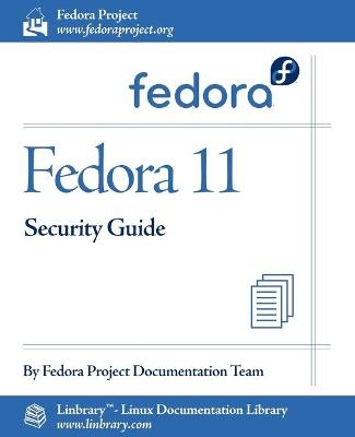 Fedora 11 Security Guide -  Fedora Documentation Project