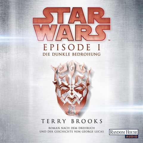 Star Wars™ - Episode I - Die dunkle Bedrohung - Terry Brooks