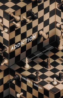 Addiction - Candice L. Shelby