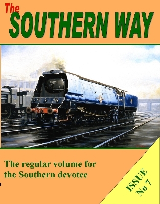 The Southern Way - Issue No. 7 - Kevin Robertson