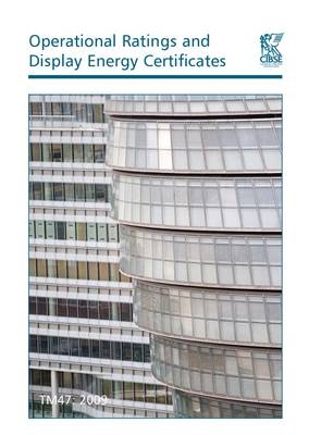 TM47 Operational Ratings and Display Energy Certificates