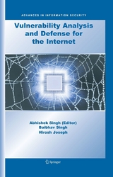 Vulnerability Analysis and Defense for the Internet - 