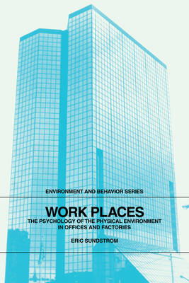 Work Places - Eric Sundstrom, Mary Graehl Sundstrom