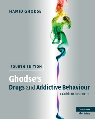 Ghodse's Drugs and Addictive Behaviour - Hamid Ghodse