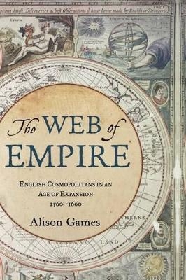 The Web of Empire - Alison Games