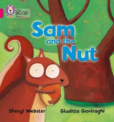 Sam and the Nut - Sheryl Webster, Giuditta Gaviraghi