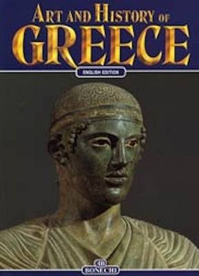 Art and History of Greece - Mario Iozzi,  etc.