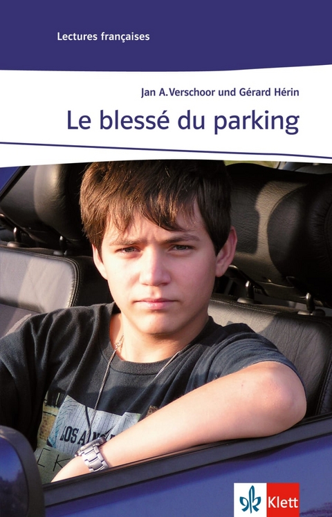 Le blessé du parking - Gérard Hérin, Jan A. Verschoor