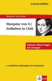 Lektürehilfen Heinrich von Kleist "Die Marquise von O..." /"Das Erdbeben in Chili - Suzan Bacher, Wolfgang Pütz