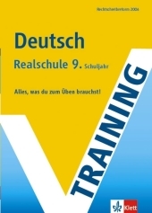 Training Deutsch Realschule 9. Schuljahr