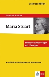 Lektürehilfen Friedrich Schiller "Maria Stuart" - Hansjürgen Popp