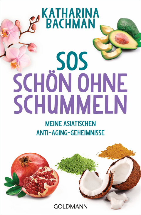 SOS – Schön ohne Schummeln - Katharina Bachman