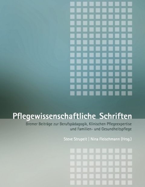 Pflegewissenschaftliche Schriften - 