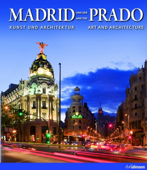 Madrid und der Prado - Barbara Borngässer, David Sánchez, Felix Scheffler