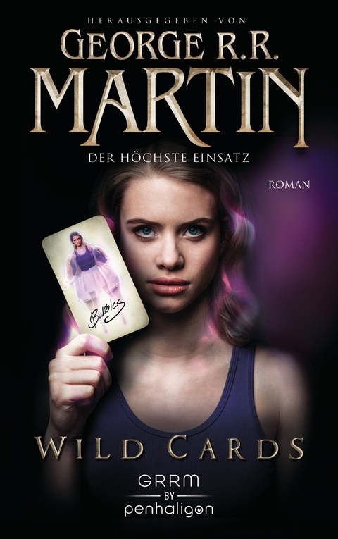 Wild Cards - Der höchste Einsatz - George R.R. Martin