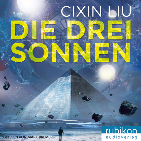 Die drei Sonnen - Cixin Liu