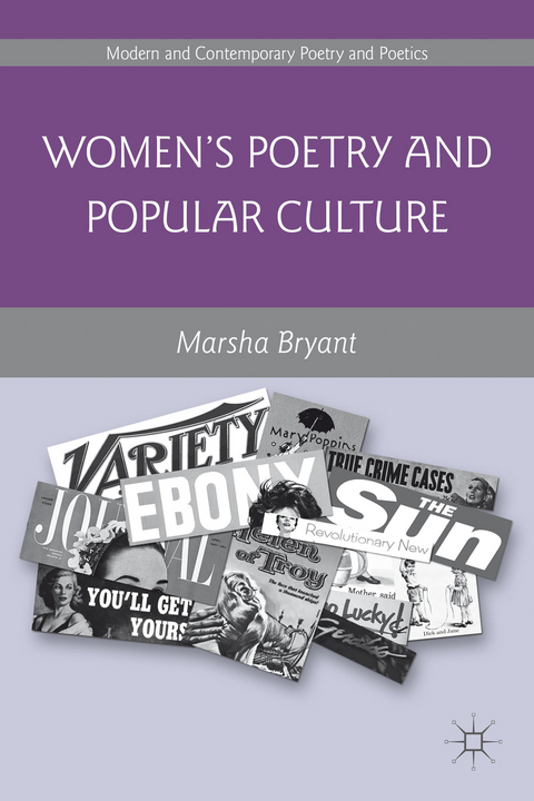 Women's Poetry and Popular Culture - Marsha Bryant